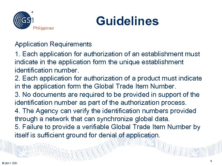 Philippines Guidelines Application Requirements 1. Each application for authorization of an establishment must indicate