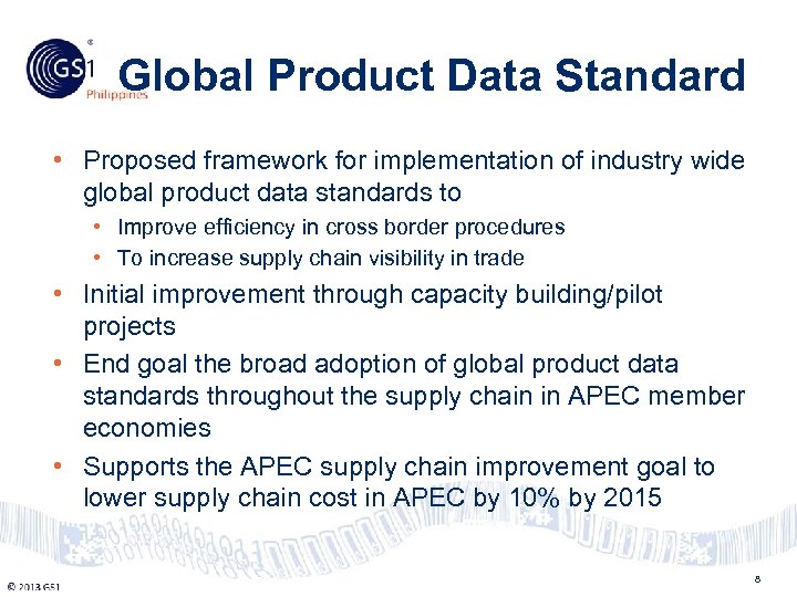 Global Product Data Standard Philippines • Proposed framework for implementation of industry wide global