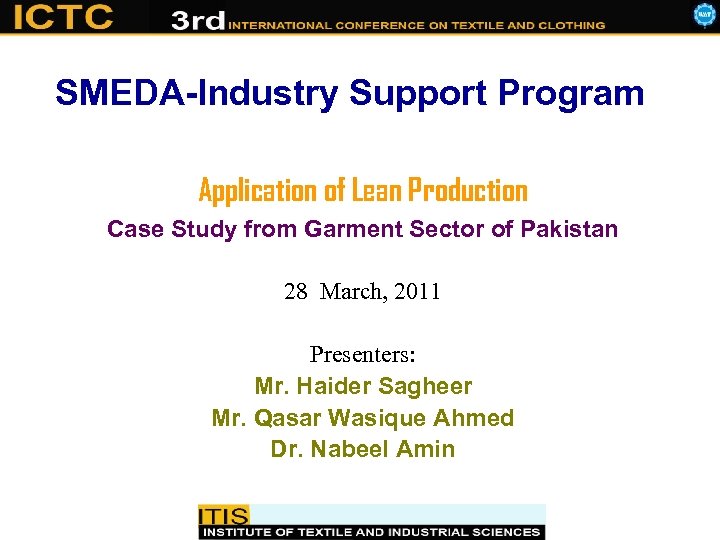 SMEDA-Industry Support Program Application of Lean Production Case Study from Garment Sector of Pakistan