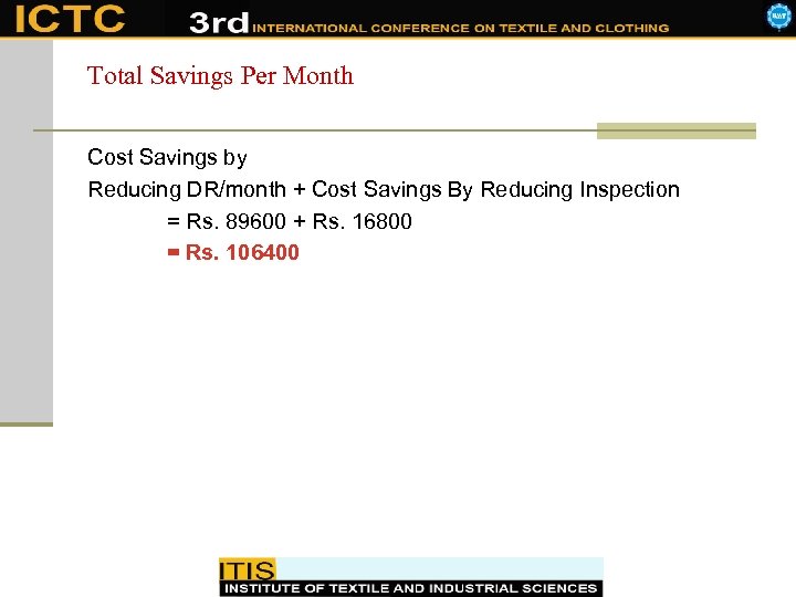 Total Savings Per Month Cost Savings by Reducing DR/month + Cost Savings By Reducing
