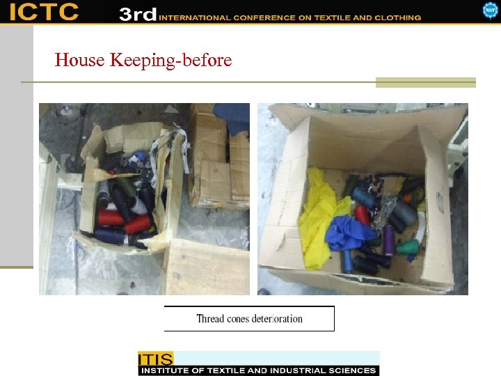 House Keeping-before 