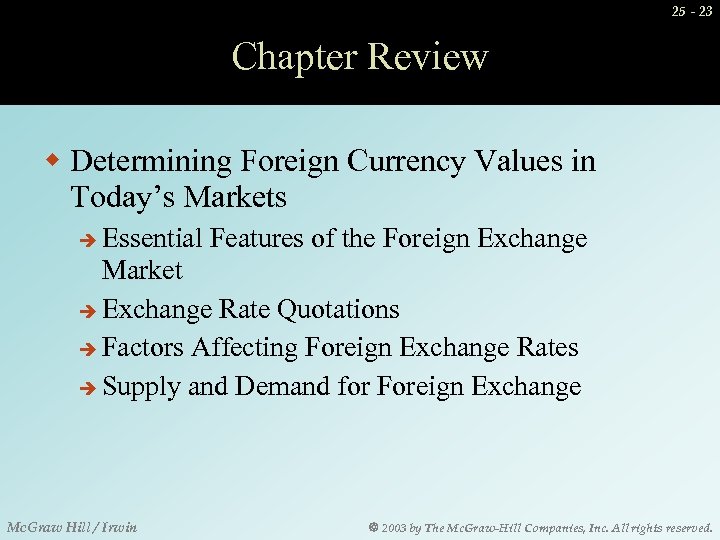 25 - 23 Chapter Review w Determining Foreign Currency Values in Today’s Markets Essential