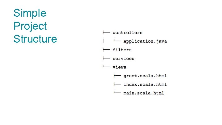 Simple Project Structure 