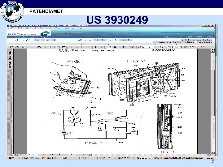 PATENDIAMET US 3930249 5 