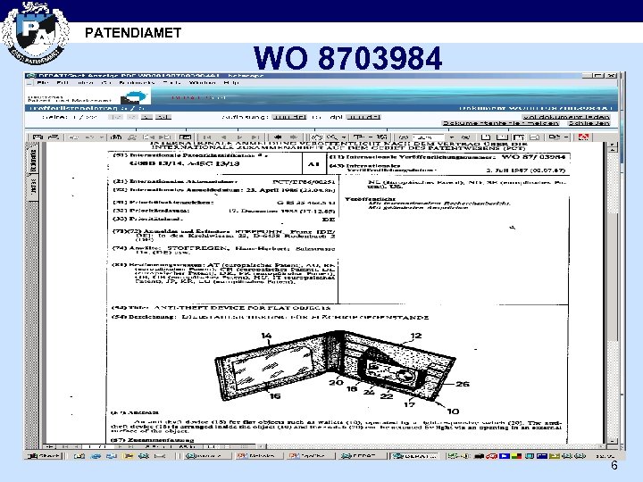 PATENDIAMET WO 8703984 6 