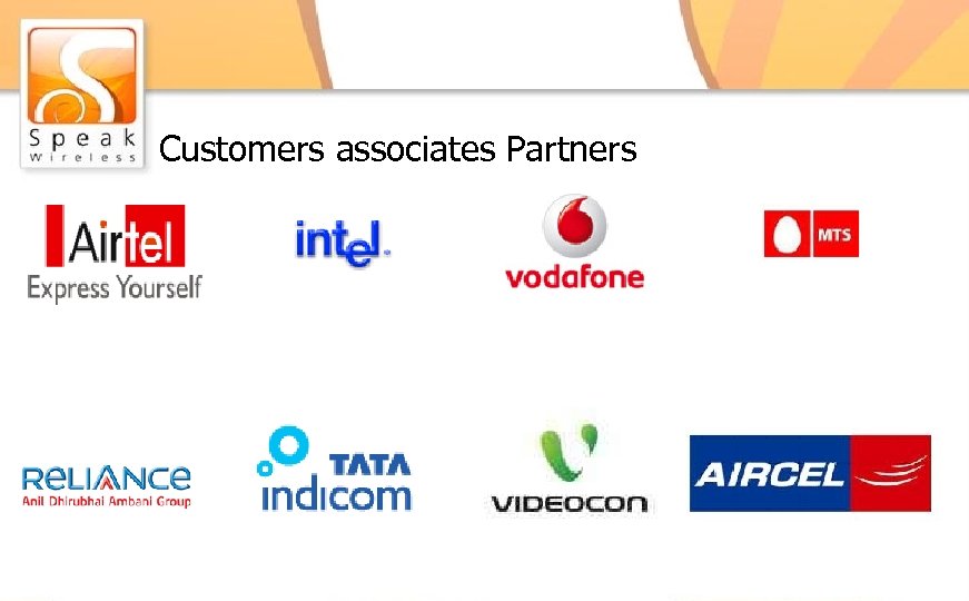 Customers associates Partners 