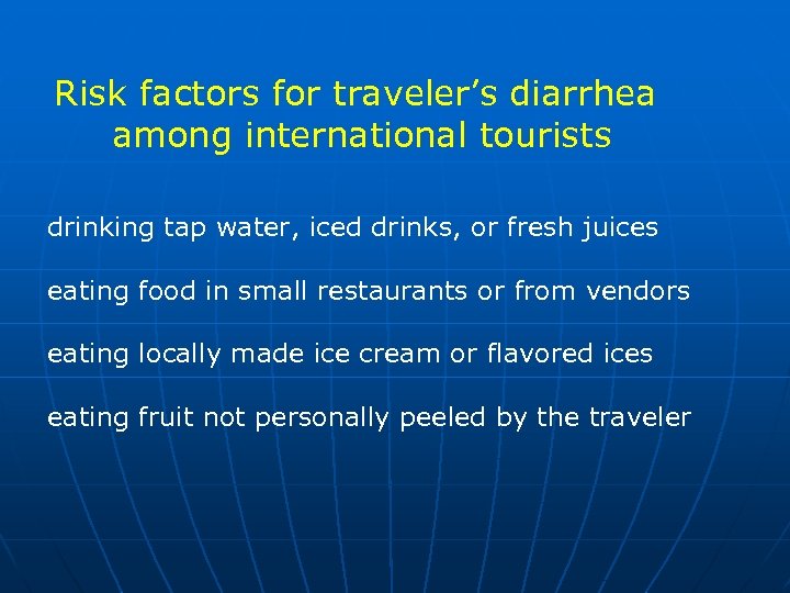 Risk factors for traveler’s diarrhea among international tourists drinking tap water, iced drinks, or