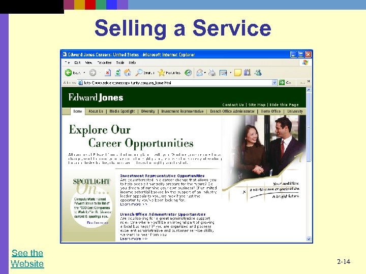 Selling a Service See the Website 2 -14 