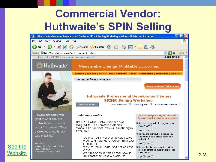 Commercial Vendor: Huthwaite’s SPIN Selling See the Website 2 -23 