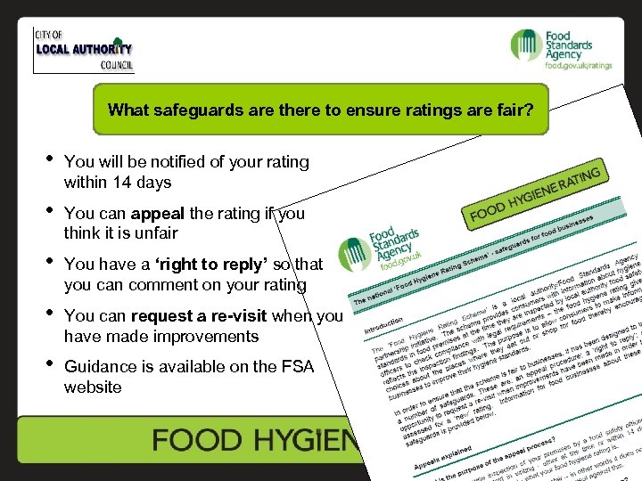 What safeguards are there to ensure ratings are fair? • You will be notified