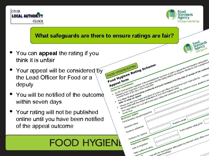 What safeguards are there to ensure ratings are fair? • You can appeal the