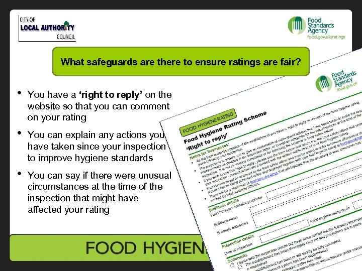 What safeguards are there to ensure ratings are fair? • You have a ‘right