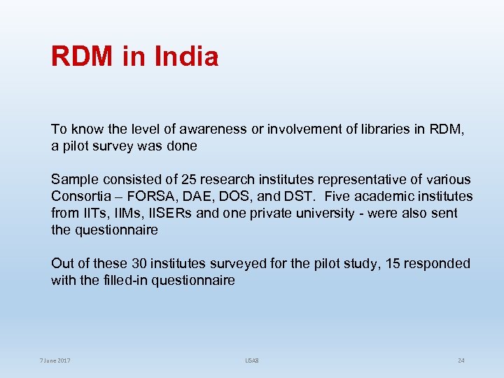 RDM in India To know the level of awareness or involvement of libraries in