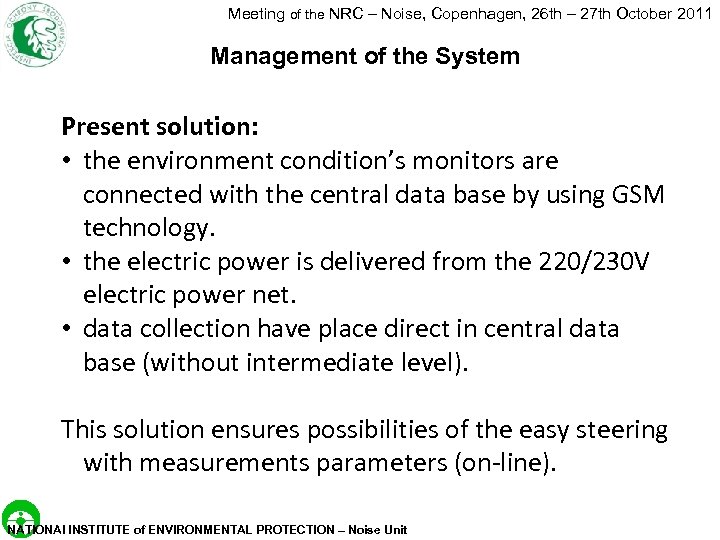 Meeting of the NRC – Noise, Copenhagen, 26 th – 27 th October 2011