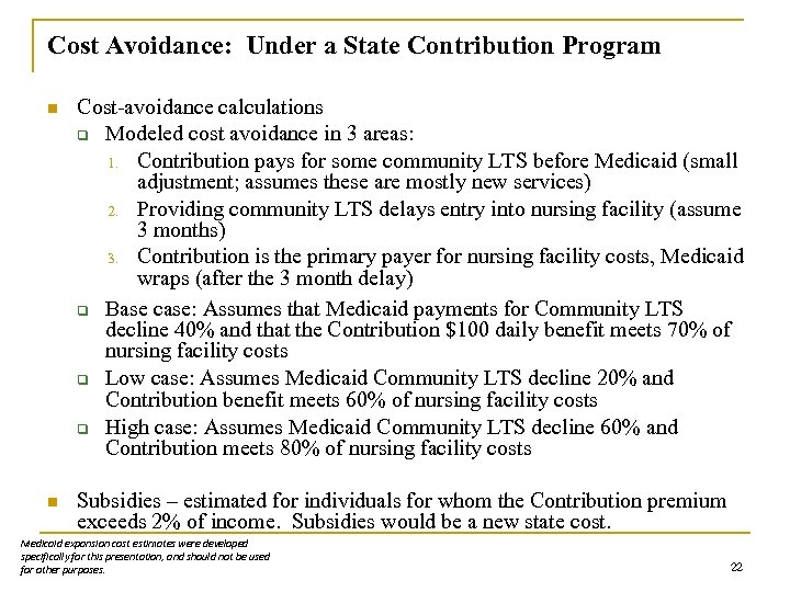 Cost Avoidance: Under a State Contribution Program n Cost-avoidance calculations q Modeled cost avoidance