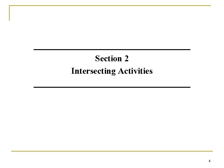 Section 2 Intersecting Activities 4 