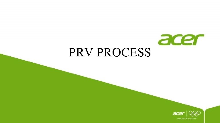 PRV PROCESS 