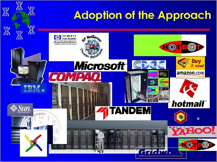 Adoption of the Approach 