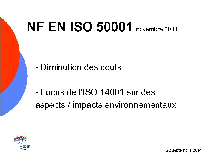 NF EN ISO 50001 novembre 2011 - Diminution des couts - Focus de l’ISO