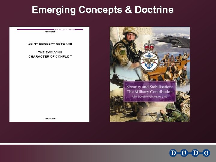 Emerging Concepts & Doctrine 
