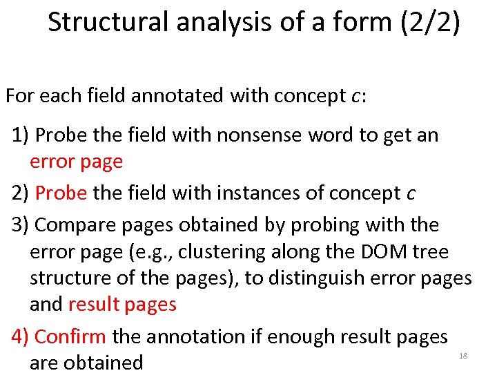 Structural analysis of a form (2/2) For each field annotated with concept c: 1)