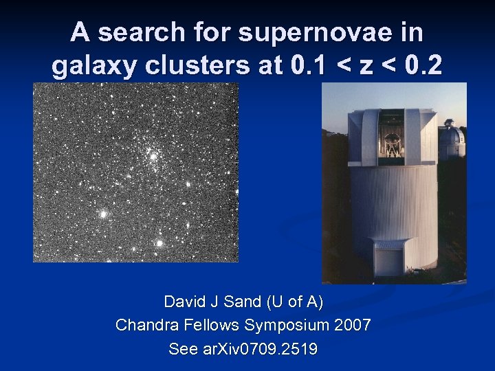 A search for supernovae in galaxy clusters at 0. 1 < z < 0.