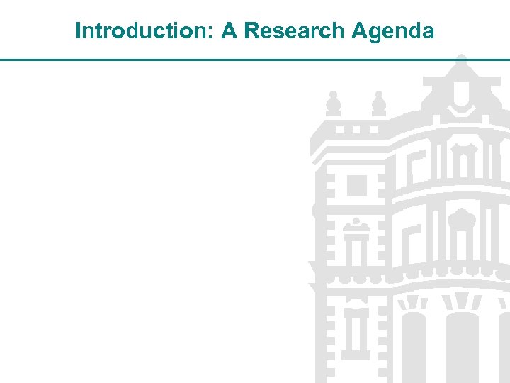 Introduction: A Research Agenda 