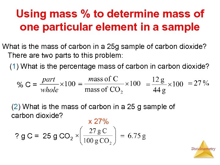 Using mass % to determine mass of one particular element in a sample What