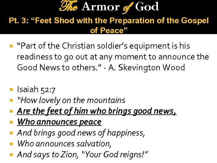 The Armor of God Pt. 3: “Feet Shod with the Preparation of the Gospel