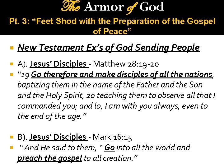 The Armor of God Pt. 3: “Feet Shod with the Preparation of the Gospel