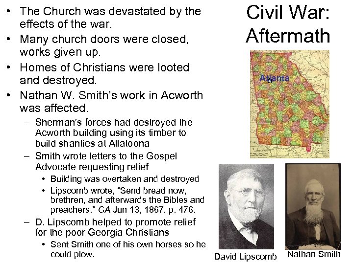  • The Church was devastated by the effects of the war. • Many