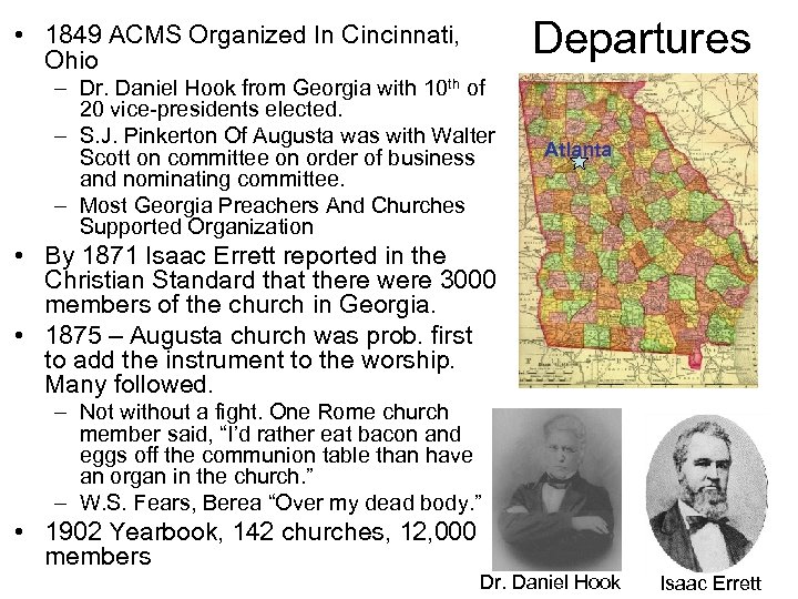 Departures • 1849 ACMS Organized In Cincinnati, Ohio – Dr. Daniel Hook from Georgia