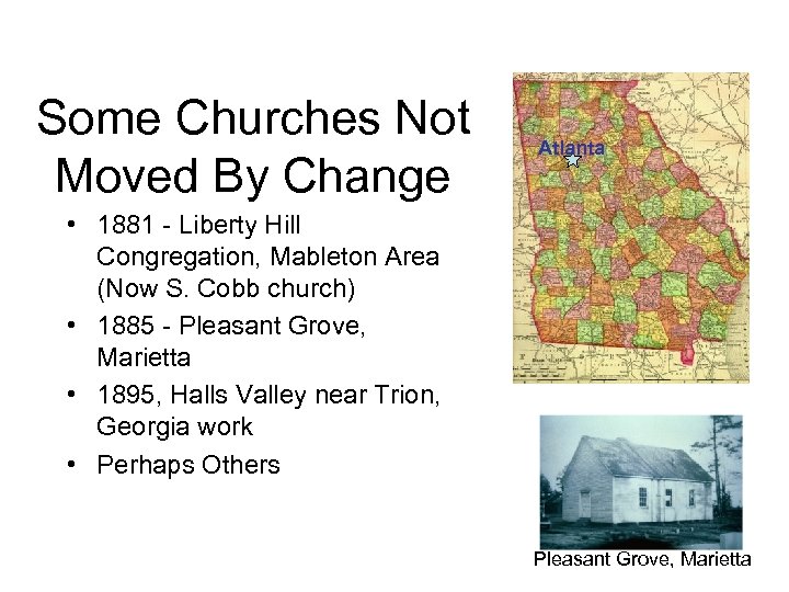 Some Churches Not Moved By Change Atlanta • 1881 - Liberty Hill Congregation, Mableton