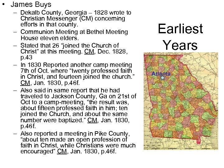 • James Buys – Dekalb County, Georgia – 1828 wrote to Christian Messenger