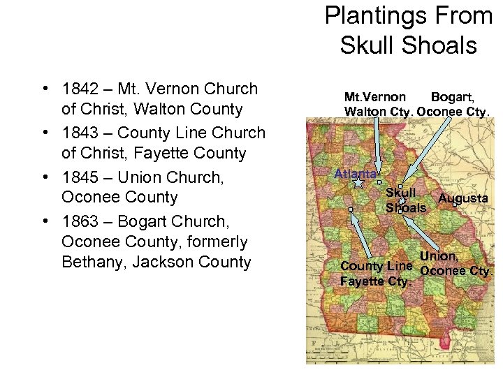 Plantings From Skull Shoals • 1842 – Mt. Vernon Church of Christ, Walton County