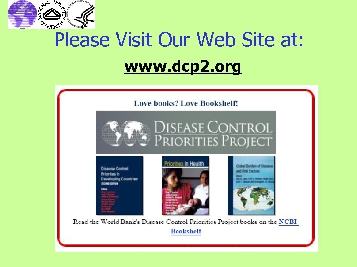 Please Visit Our Web Site at: www. dcp 2. org 