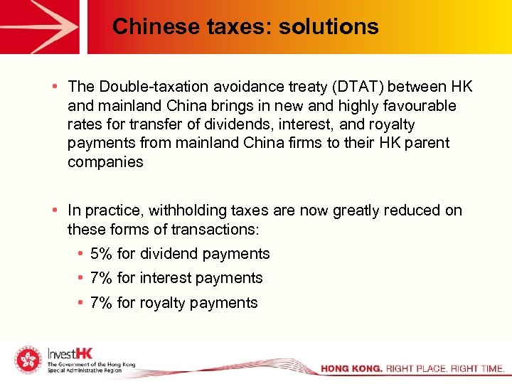 Chinese taxes: solutions • The Double-taxation avoidance treaty (DTAT) between HK and mainland China