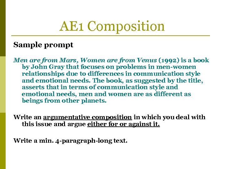 AE 1 Composition Sample prompt Men are from Mars, Women are from Venus (1992)
