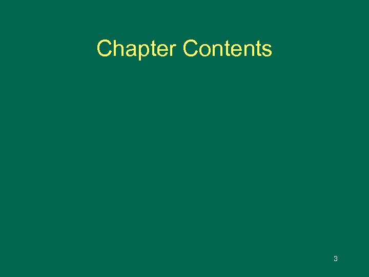 Chapter Contents 3 