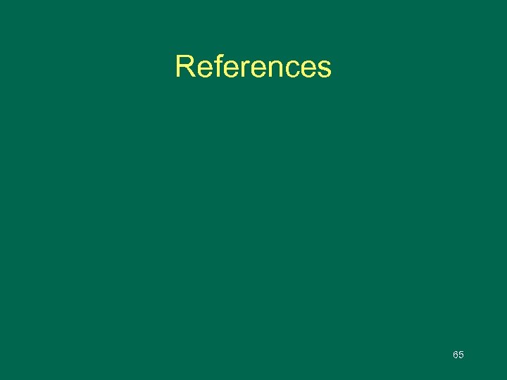 References 65 