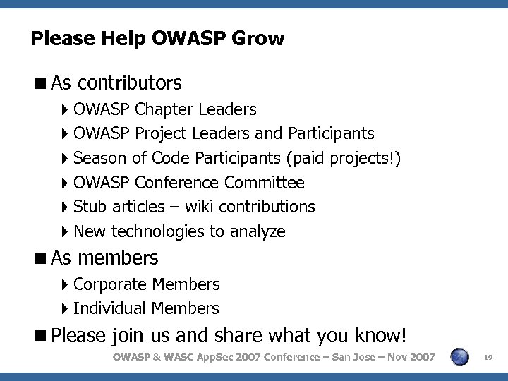 Please Help OWASP Grow <As contributors 4 OWASP Chapter Leaders 4 OWASP Project Leaders