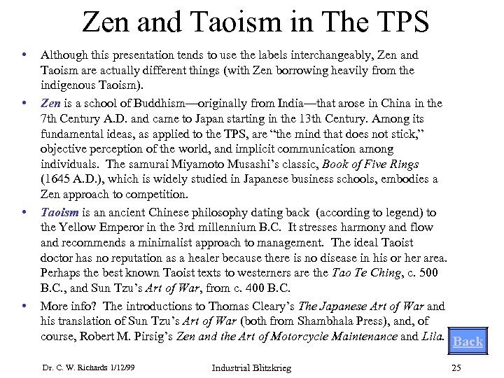 Zen and Taoism in The TPS • • Although this presentation tends to use