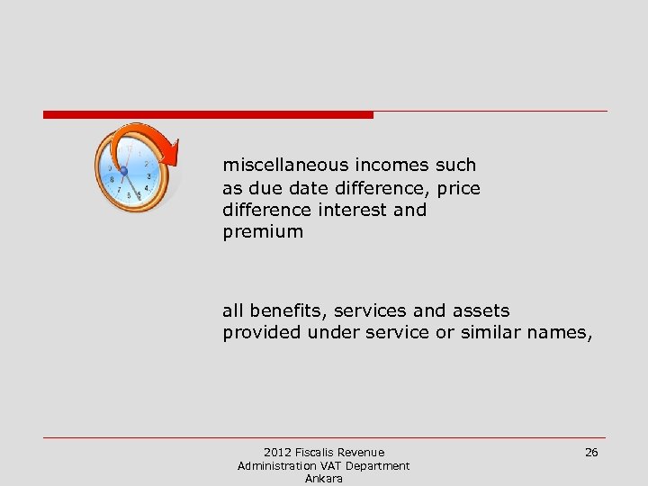 miscellaneous incomes such as due date difference, price difference interest and premium all benefits,