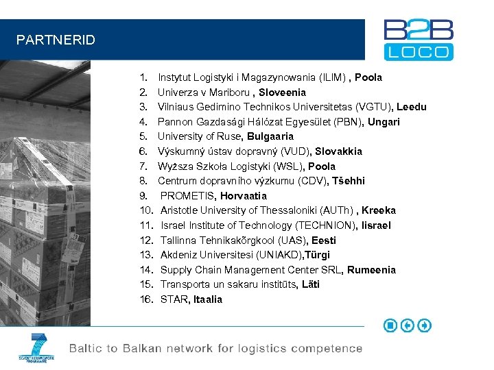  PARTNERID 1. 2. 3. 4. 5. 6. 7. 8. 9. 10. 11. 12.