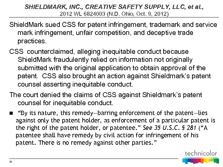SHIELDMARK, INC. , CREATIVE SAFETY SUPPLY, LLC, et al. , 2012 WL 6824003 (N.