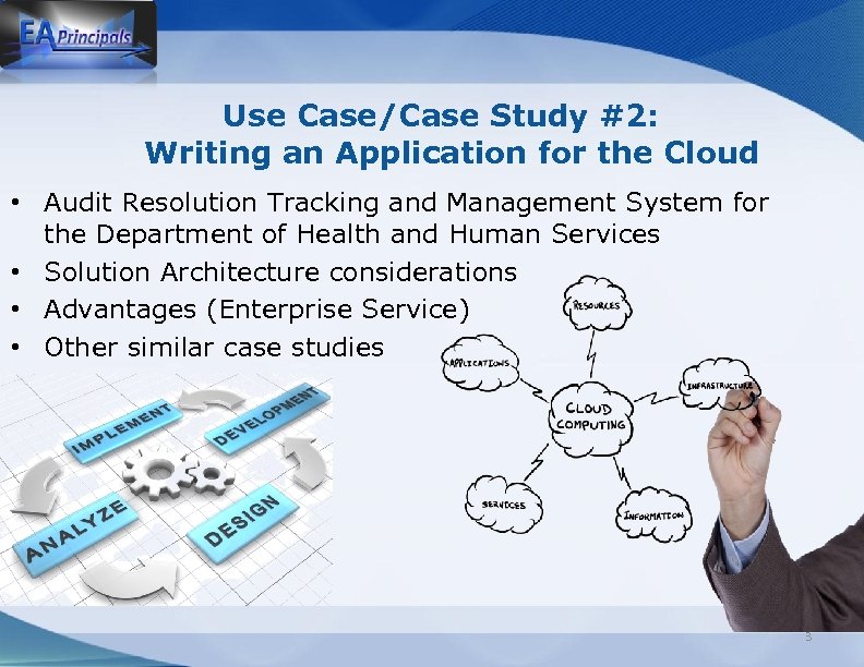 Use Case/Case Study #2: Writing an Application for the Cloud • Audit Resolution Tracking