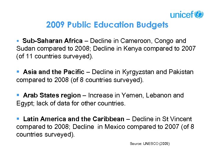2009 Public Education Budgets § Sub-Saharan Africa – Decline in Cameroon, Congo and Sudan