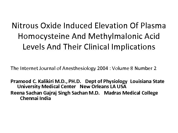 Nitrous Oxide Induced Elevation Of Plasma Homocysteine And Methylmalonic Acid Levels And Their Clinical