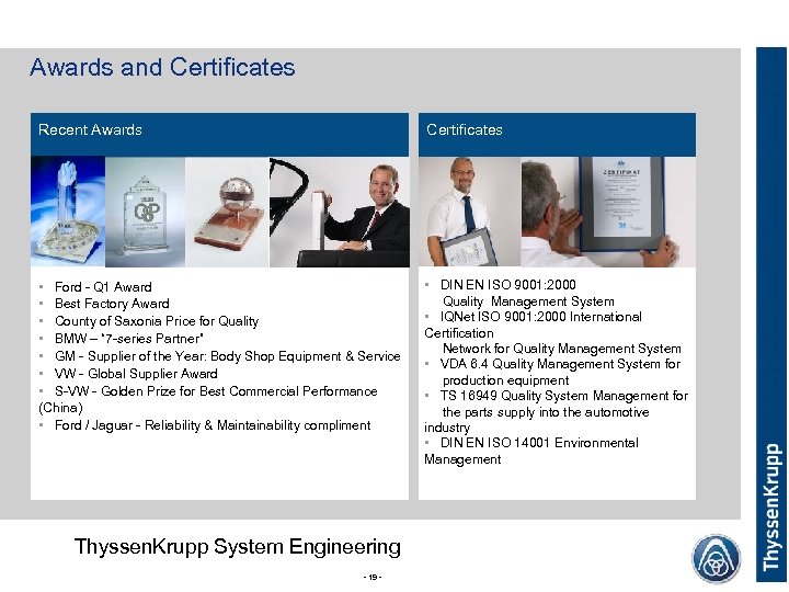 Awards and Certificates • Ford - Q 1 Award • Best Factory Award •