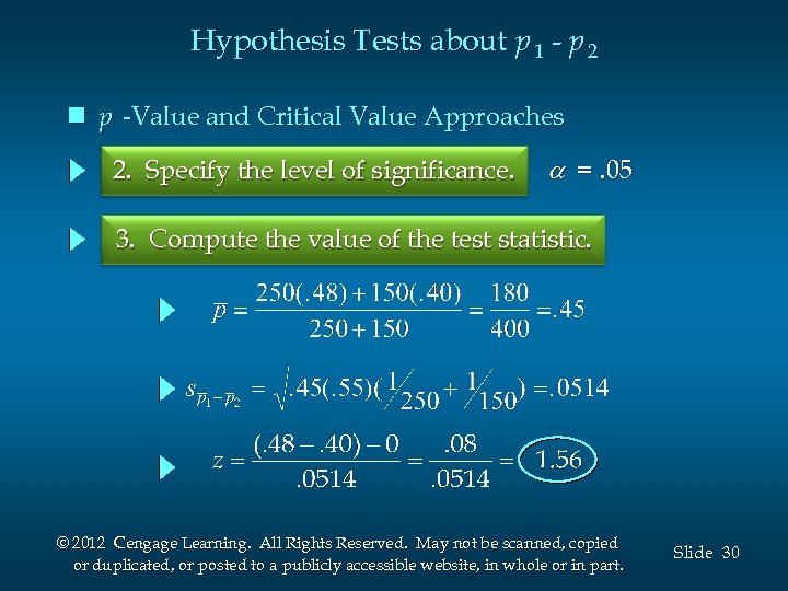 Hypothesis Tests about p 1 - p 2 n p -Value and Critical Value